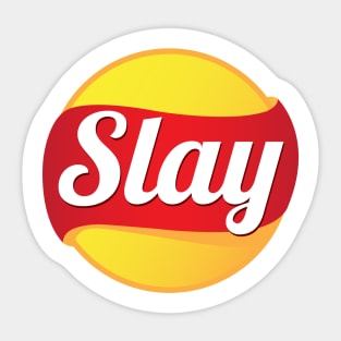 Slay - Funny Sticker